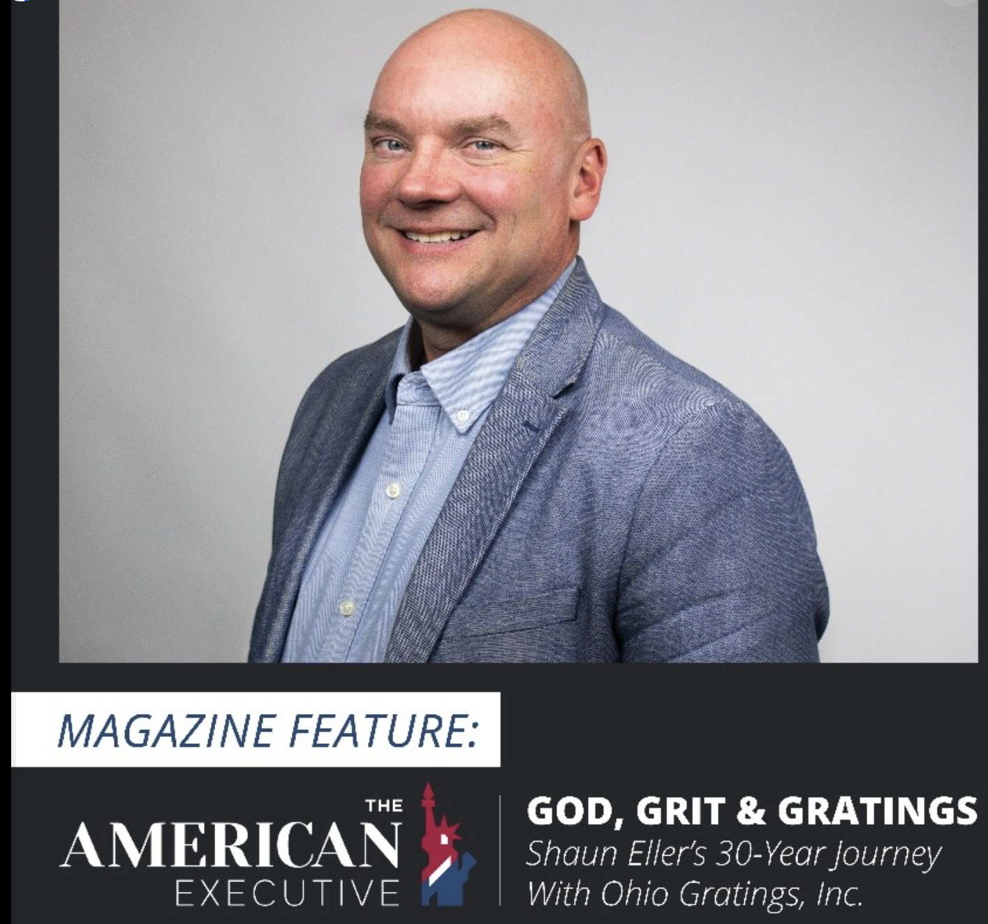 Shaun Eller featured in The American Executive magazine, God Grit and Gratings
